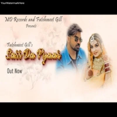 Sas Da Pyar - Fateh Meet Gill