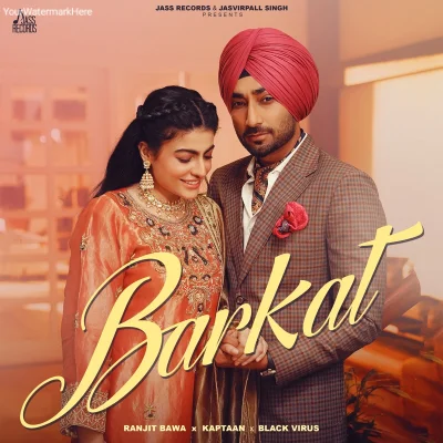 Barkat Official Mp3 Song - Ranjit Bawa