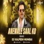 Aane Wale Saal Ko Salaam (Remix) - DJ Kalpesh Mumbai